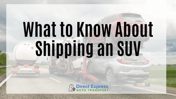 Shipping an SUV
